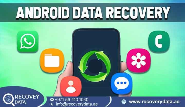 Android Data Recovery Al Barsha 2
